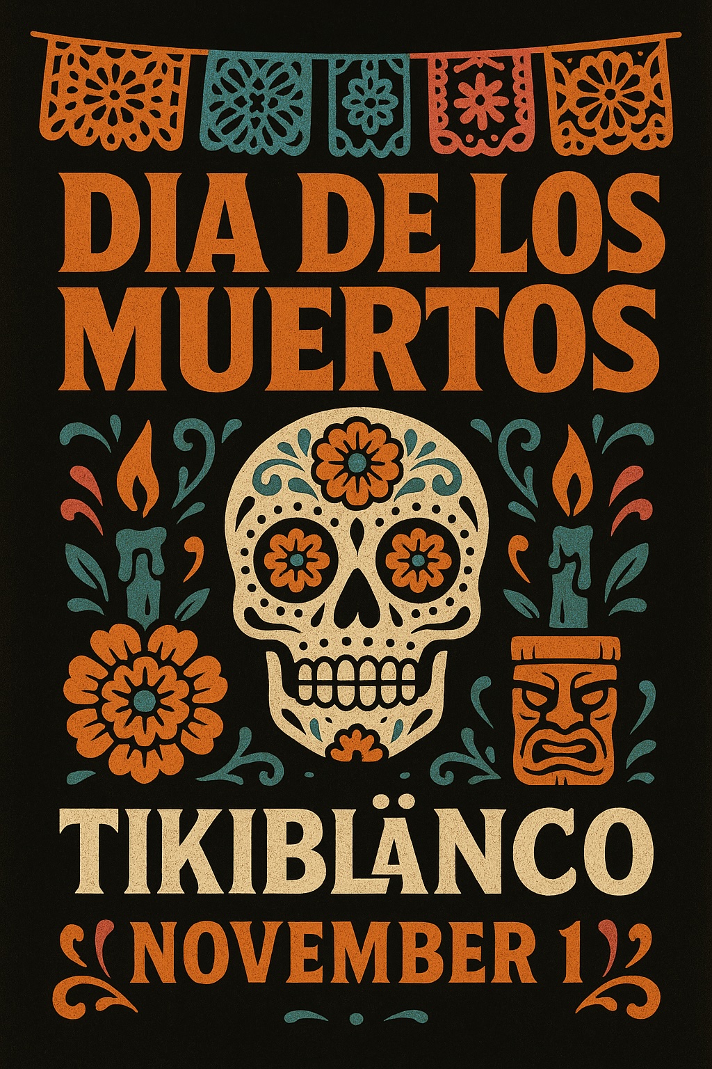 Dia de Los Muertos at TikiBlänco, Nov 1 2025